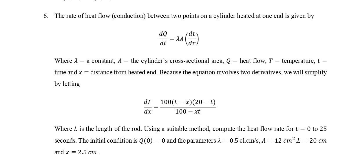 Solved 6. The rate of heat flow (conduction) between two | Chegg.com