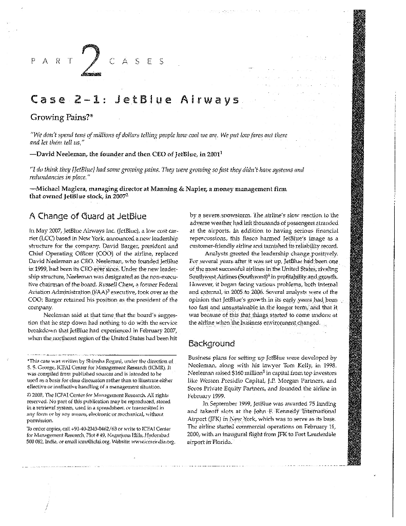 PART 2 Case 2-1: JetBlue Airways Growing Pains? "We | Chegg.com