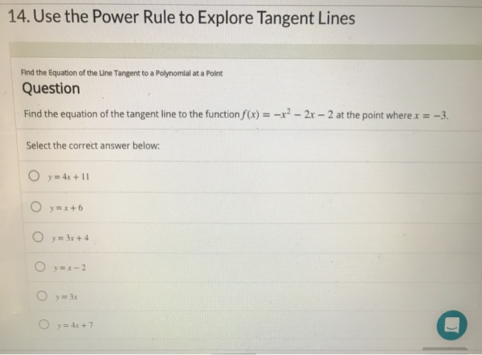 Solved 14. Use the Power Rule to Explore Tangent Lines Find | Chegg.com