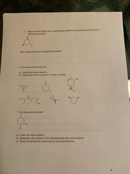 Solved s. Draw the most stable chair conformation (and the | Chegg.com