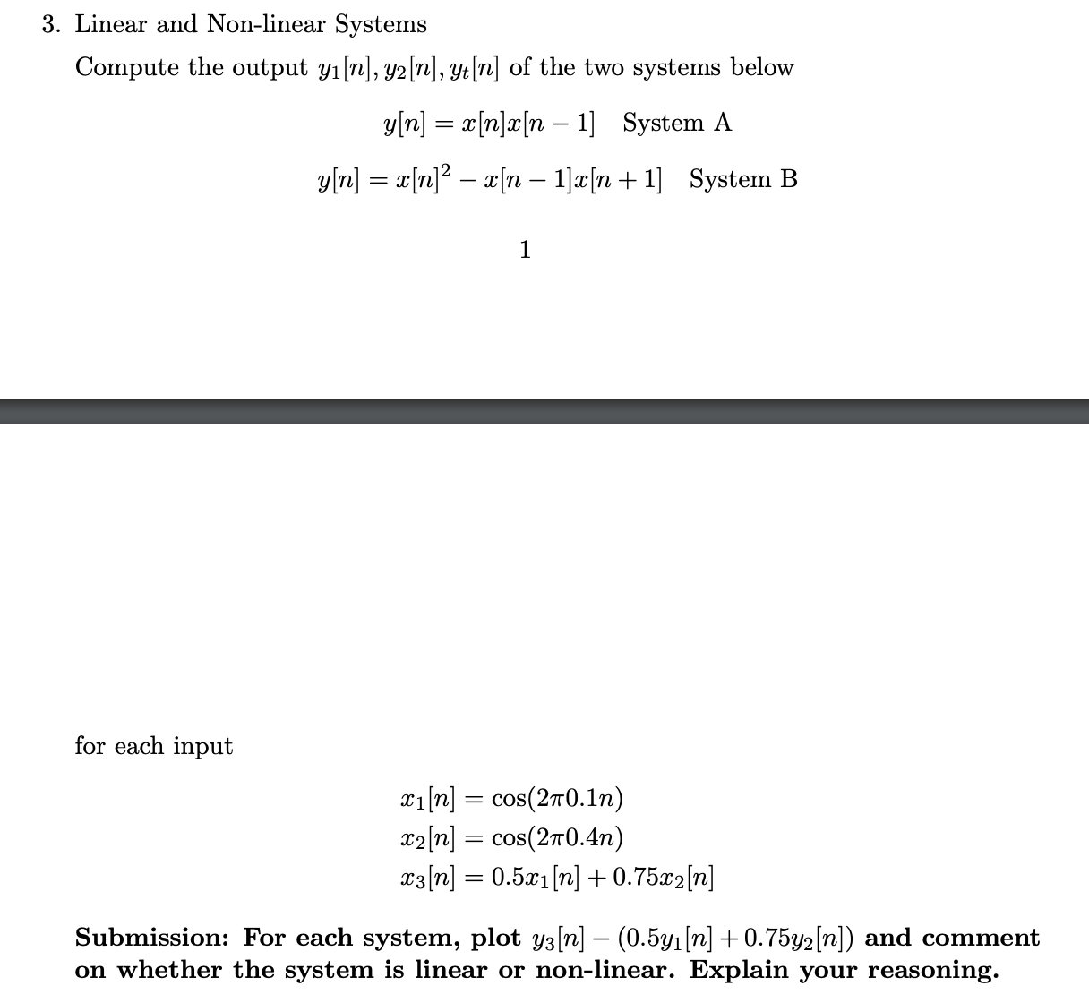 Solved 3. Linear and Non-linear Systems Compute the output | Chegg.com