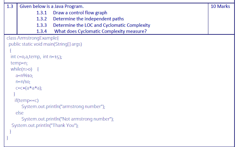 Solved 10 Marks 1.3 Given below is a Java Program. 1.3.1 | Chegg.com