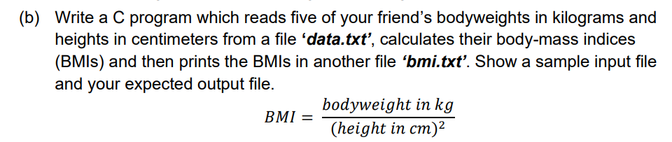 Solved (b) Write a C program which reads five of your | Chegg.com
