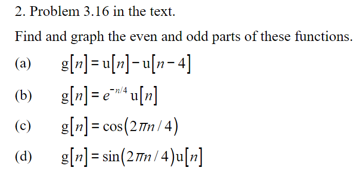 Solved 2 Problem 3 16 In The Text Find And Graph The Ev Chegg Com