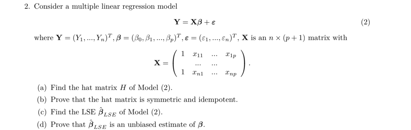 Solved 2 Consider A Multiple Linear Regression Model Yxβε 4482