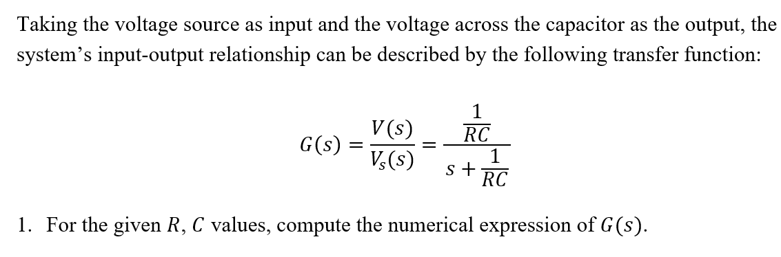 Solved Taking the voltage source as input and the voltage | Chegg.com