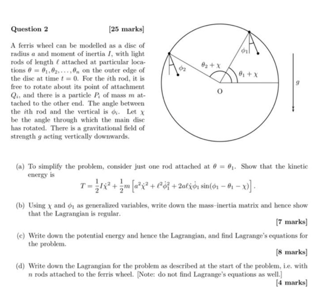 Solved Question 2 [25 marks) 61 02 + x 02 0 + x A ferris | Chegg.com