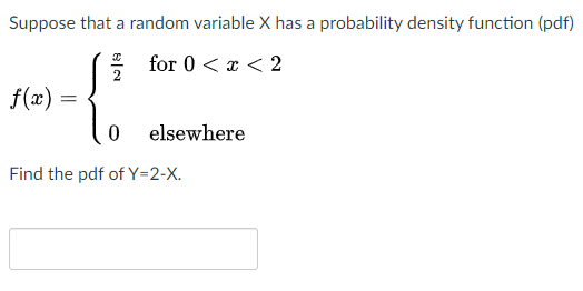 Solved Suppose that a random variable X has a probability | Chegg.com