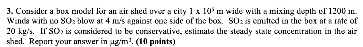 Solved 3. Consider a box model for an air shed over a city 1 | Chegg.com