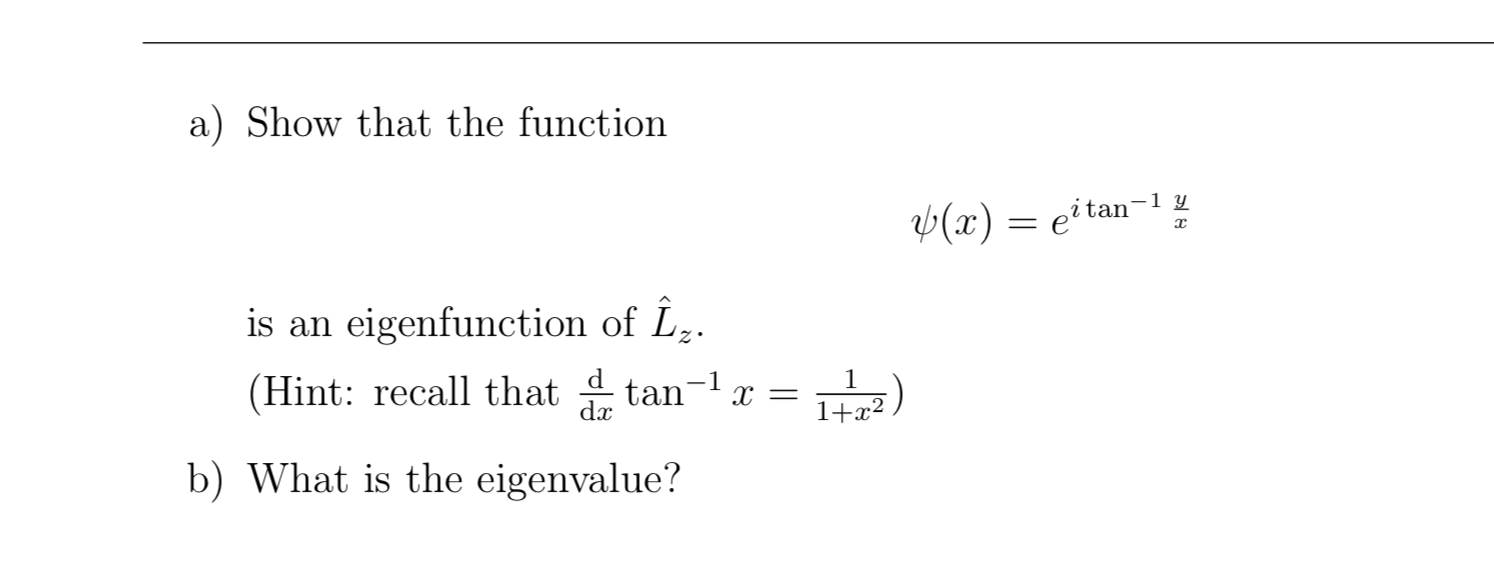 Solved Problem 3: Eigenfunction of the Angular Momentum | Chegg.com