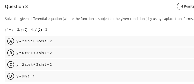Solved Question 8 4 Points Solve the given differential | Chegg.com