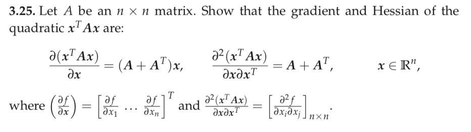 Solved Let A be an n × n matrix. Show that the gradient and | Chegg.com