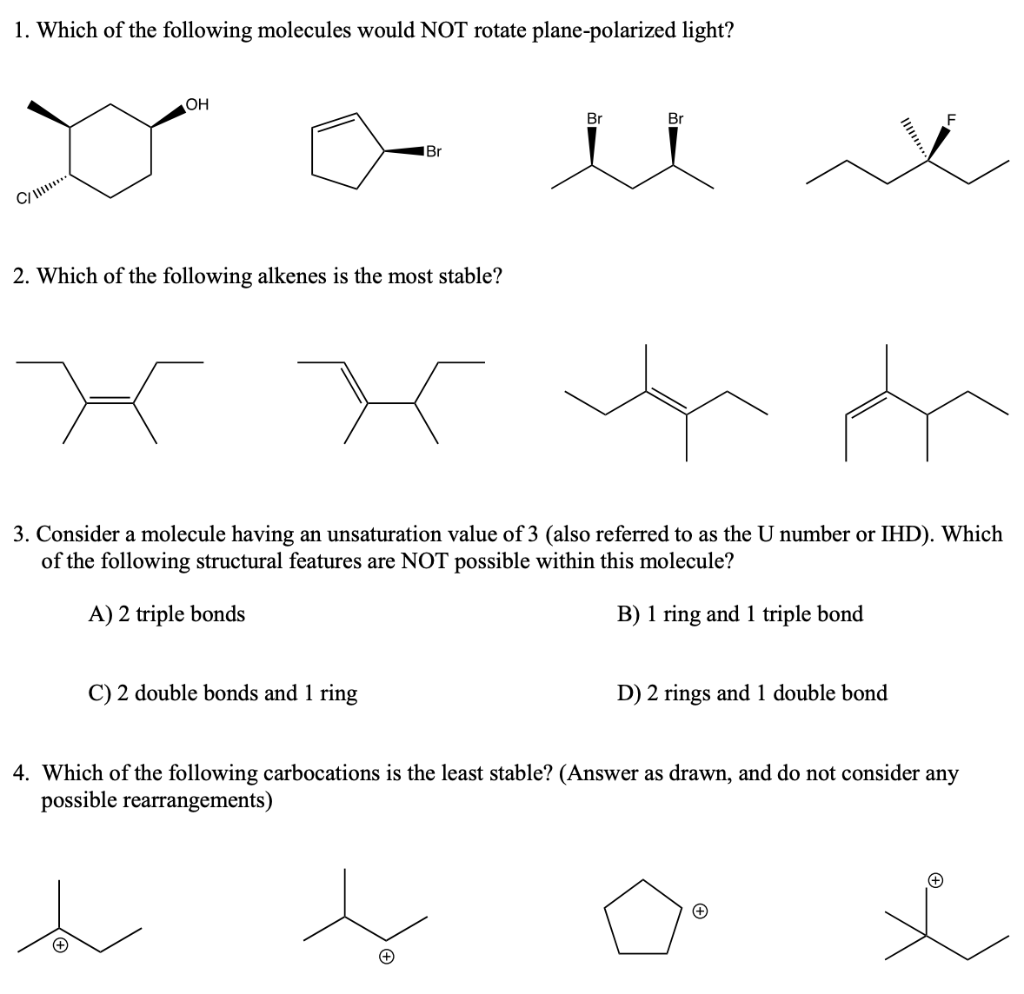 Solved 1. Which of the following molecules would NOT rotate | Chegg.com