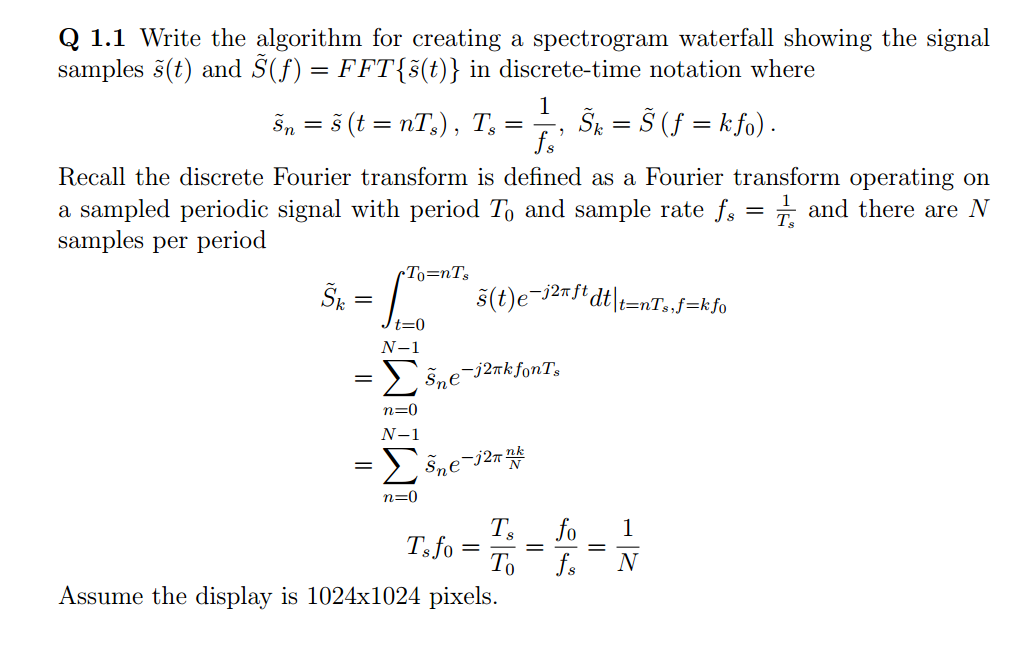 Solved Q 1.1 Write the algorithm for creating a spectrogram | Chegg.com