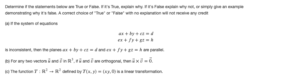 Solved Determine If The Statements Below Are True Or Fals Chegg Com