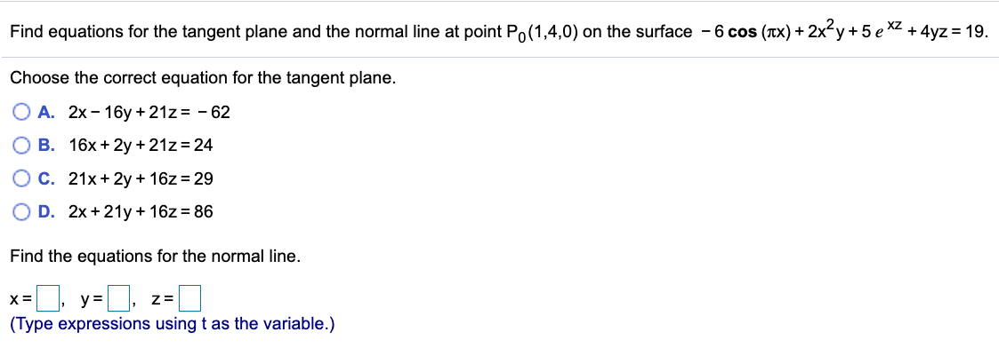 Solved Find Equations For The Tangent Plane And The Normal 1689