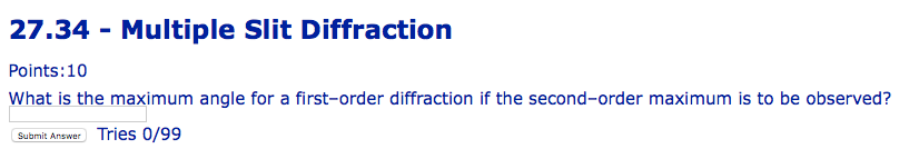 Solved 27.34 - Multiple Slit Diffraction Points:10 What is | Chegg.com