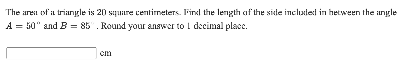 solved-the-area-of-a-triangle-is-20-square-centimeters-find-chegg