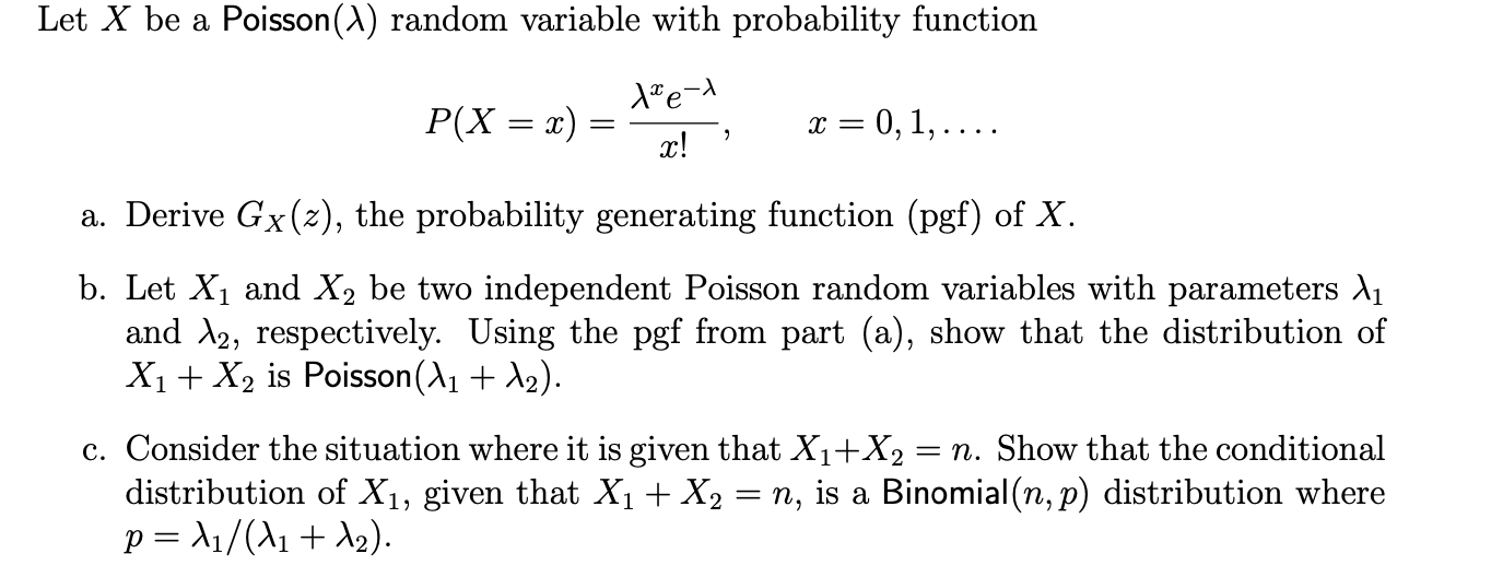 Solved Let X Be A Poisson(X) Random Variable With | Chegg.com