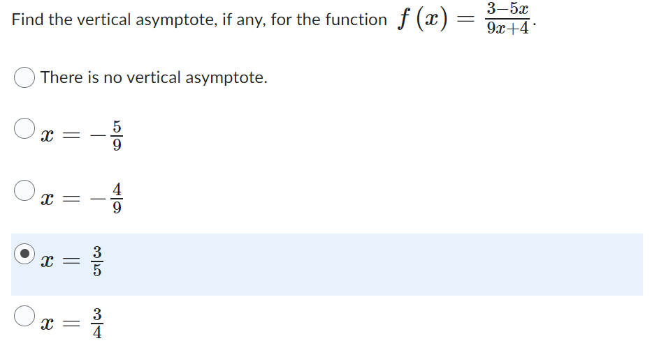 Solved Find the vertical asymptote, if any, for the function | Chegg.com