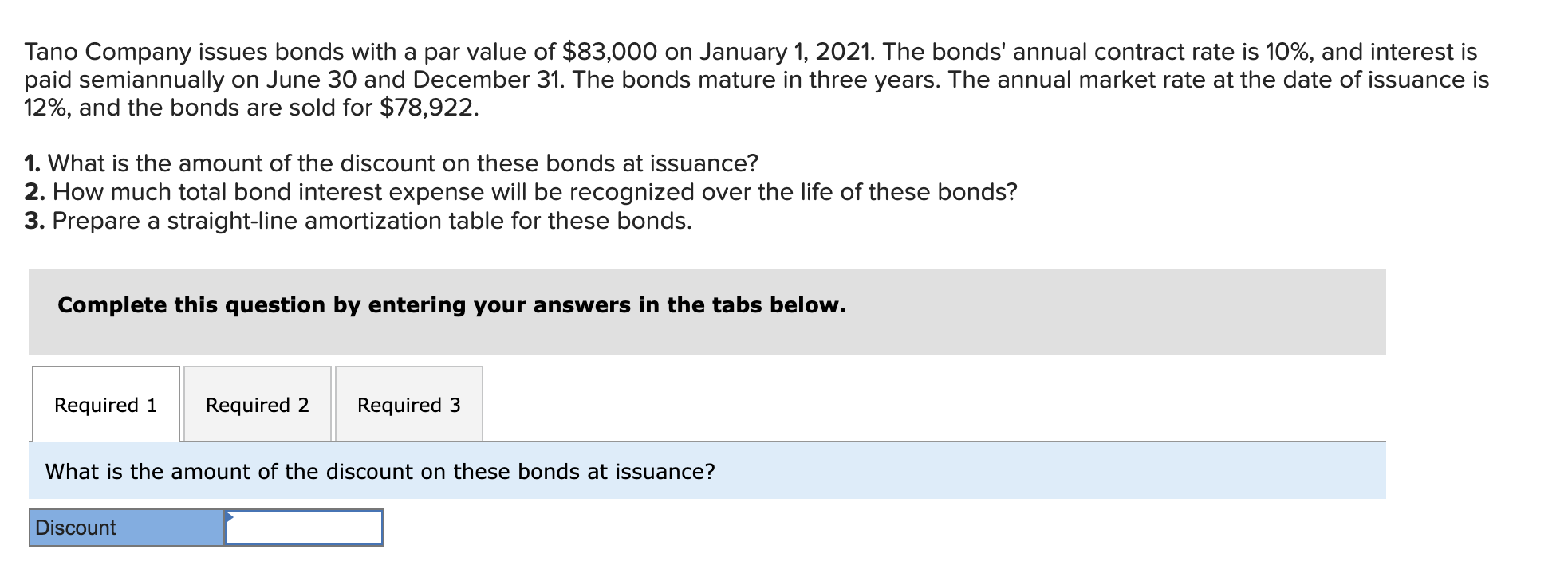 Solved Tano Company issues bonds with a par value of $83,000 | Chegg.com