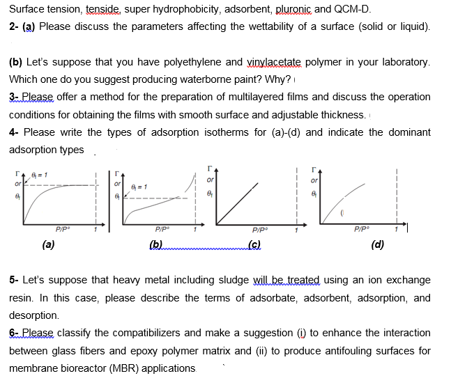 Surface tension, tenside, super hydrophobicity,