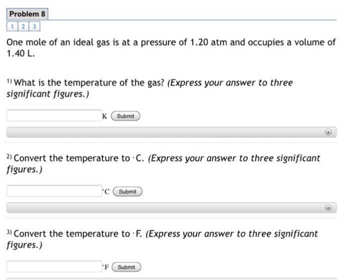 Solved Problem 8 One mole of an ideal gas is at a pressure | Chegg.com