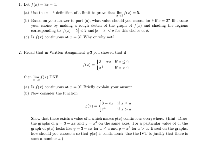 Solved 1. Let f(x) = 3x - 4. (a) Use the € - 8 definition of | Chegg.com