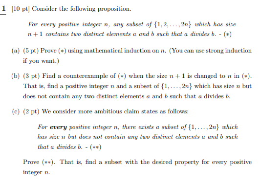 Solved 1 [10 Pt] Consider The Following Proposition. For | Chegg.com