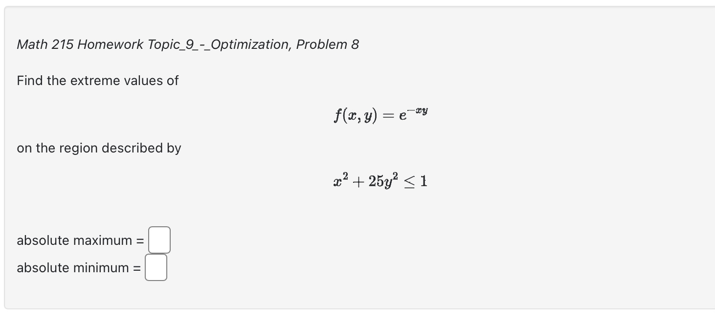 Solved Math 215 Homework Topic_9_-_Optimization, Problem 8 | Chegg.com