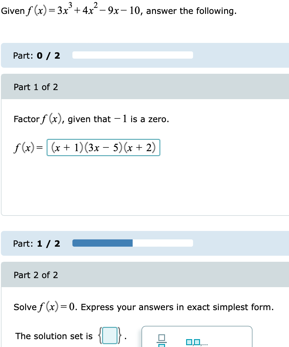 Solved Iven F X 3x3 4x2−9x−10 Answer The Following Part