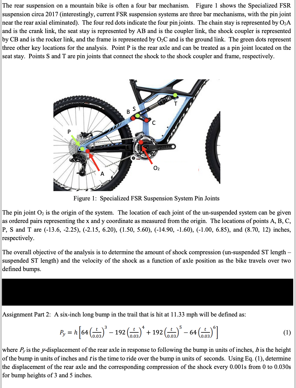 Solved The rear suspension on a mountain bike is often a