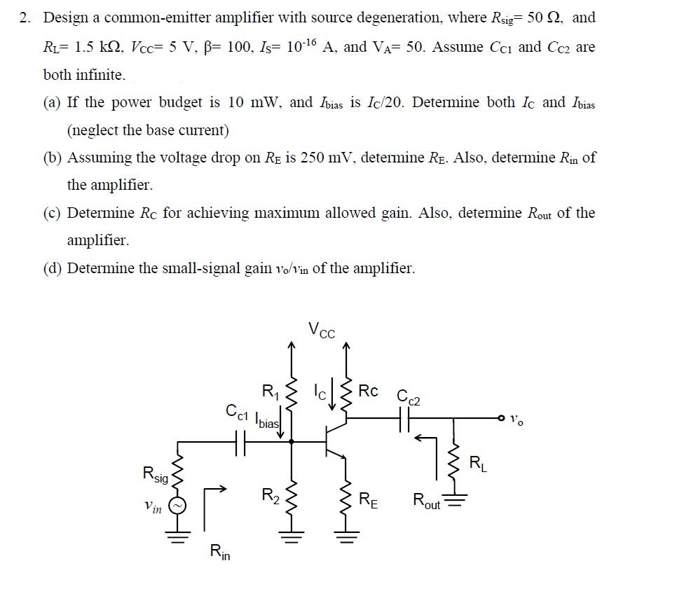 Solved 2. Design a common-emitter amplifier with source | Chegg.com