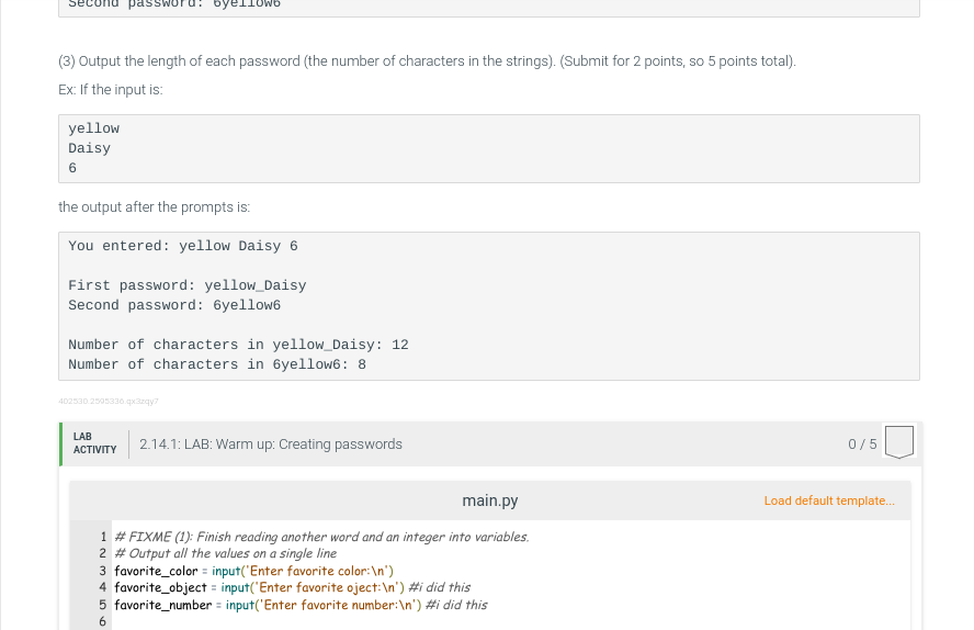 Solved 2.14 LAB: Warm up: Creating passwords (1) Prompt the | Chegg.com