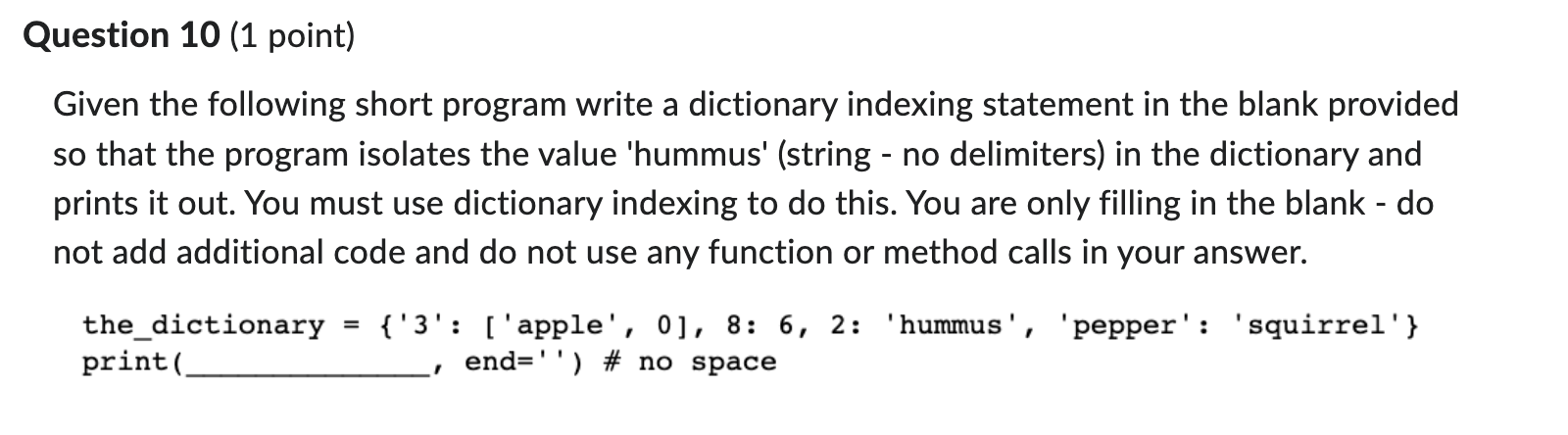 Solved Given The Following Short Program Write A Dictionary | Chegg.com