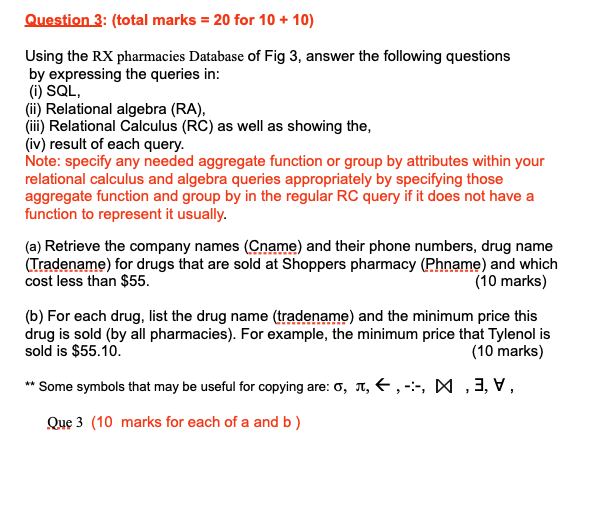 Solved Question 3: (total marks = 20 for 10 + 10) Using the | Chegg.com