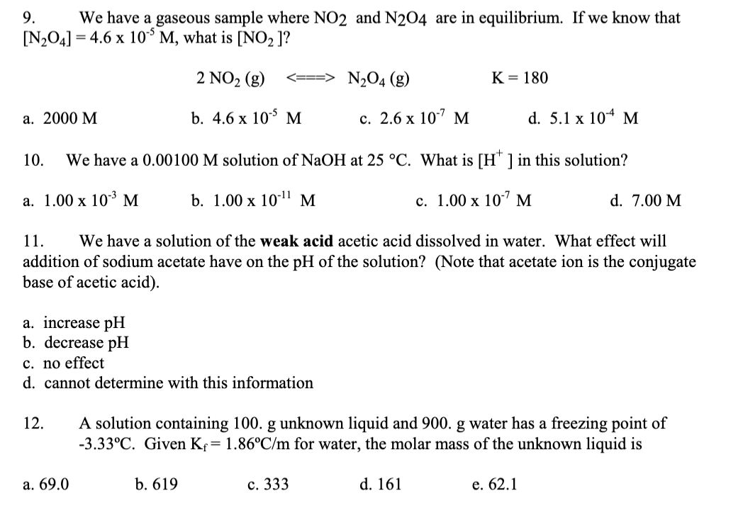 Solved 9. We have a gaseous sample where NO2 and N204 are in | Chegg.com