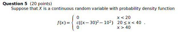 Solved Question 5 (20 points) Suppose that X is a continuous | Chegg.com