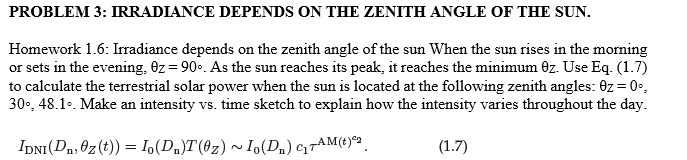 Solved Homework 1.6: Irradiance depends on the zenith angle | Chegg.com