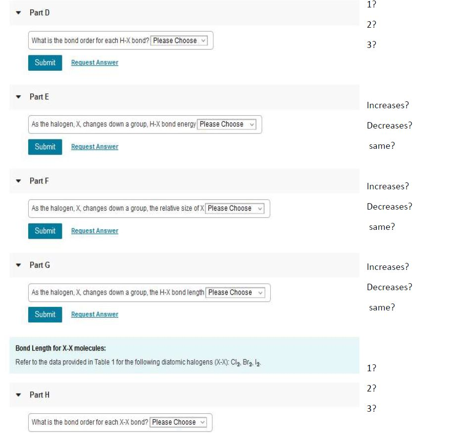 Solved 1? Part D 2? What is the bond order for each H-X | Chegg.com