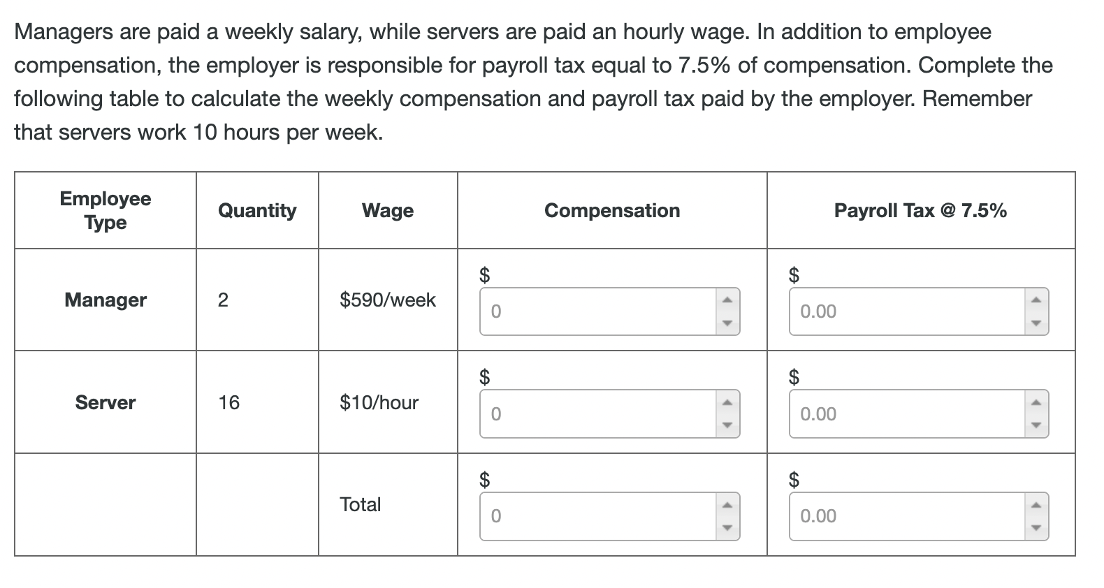 solved-managers-are-paid-a-weekly-salary-while-servers-are-chegg