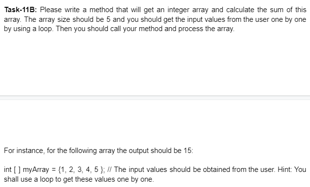 Solved Task-11B: Please write a method that will get an | Chegg.com