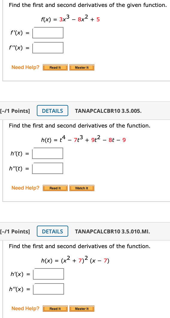 Solved Find The First And Second Derivatives Of The Given | Chegg.com