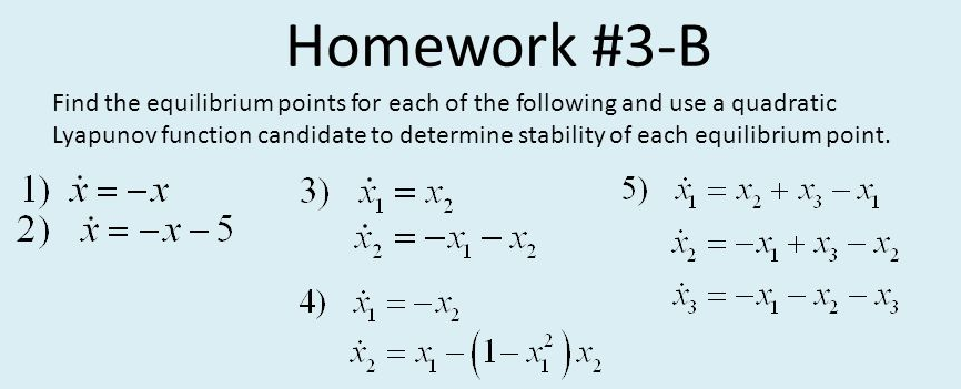 Solved Homework \#3-B Find the equilibrium points for each | Chegg.com