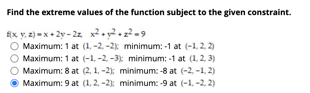 Solved Find the extreme values of the function subject to | Chegg.com
