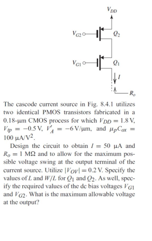Solved 02 G1 0 The cascode current source in Fig. 8.4.1 | Chegg.com