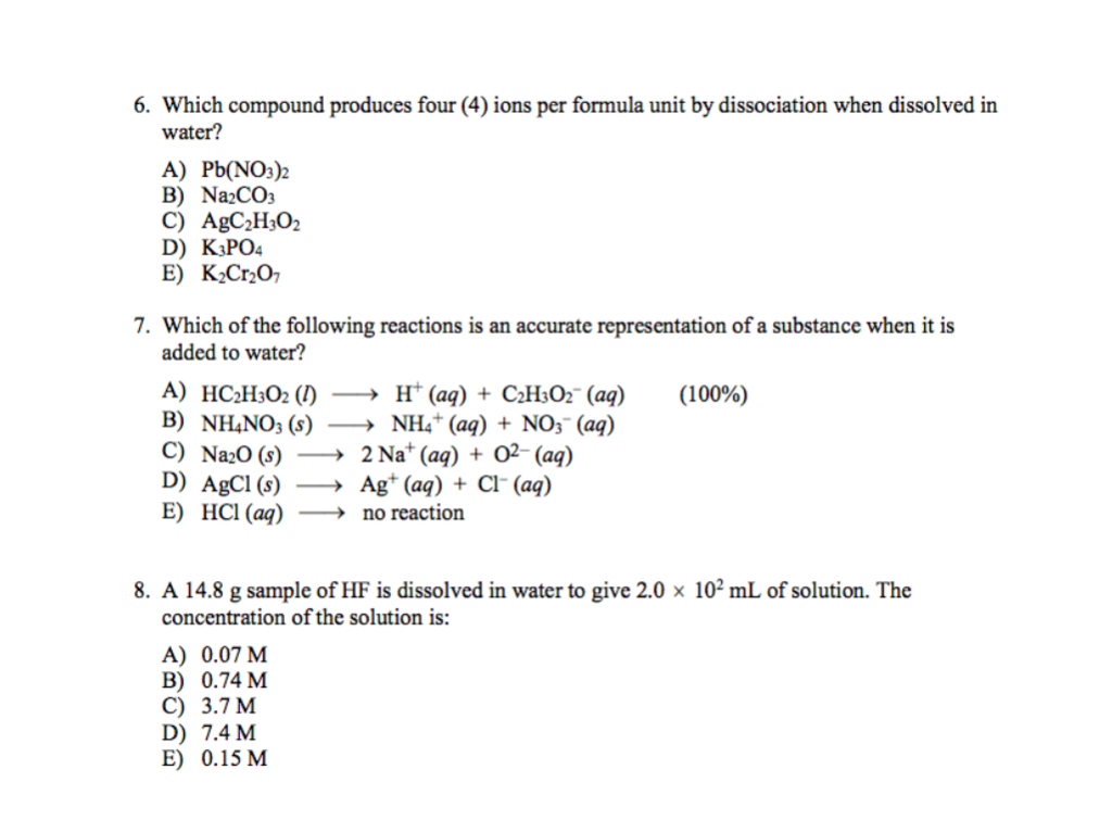 Solved 6. Which compound produces four (4) ions per formula | Chegg.com