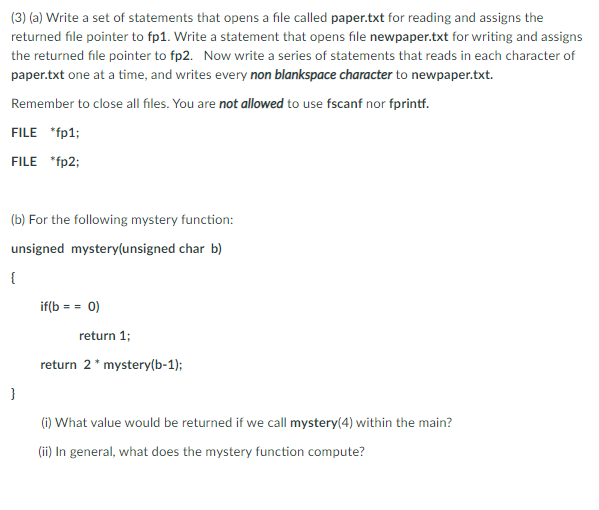 Solved (3) (a) Write a set of statements that opens a file | Chegg.com