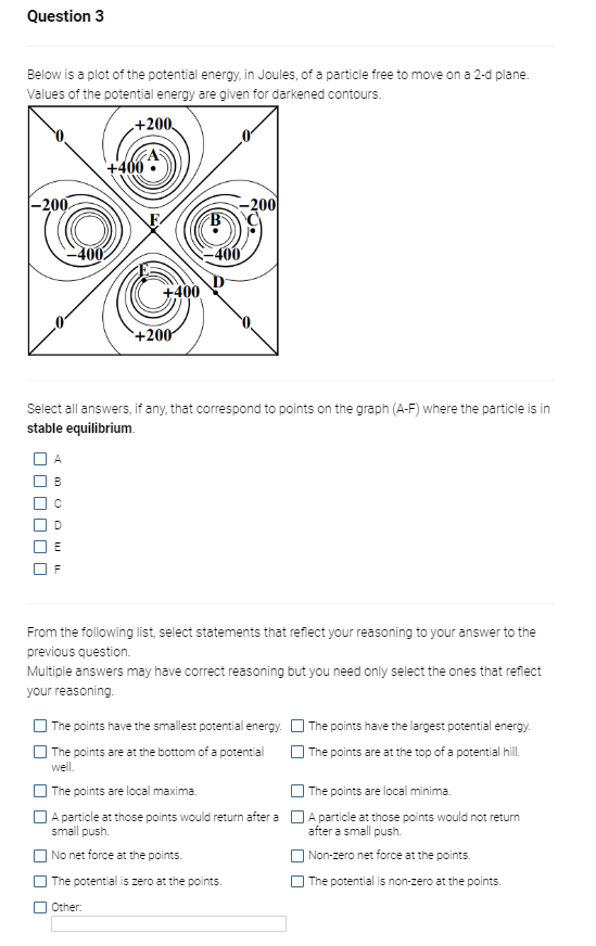 Solved Below is a plot of the potential energy, in Joules, | Chegg.com