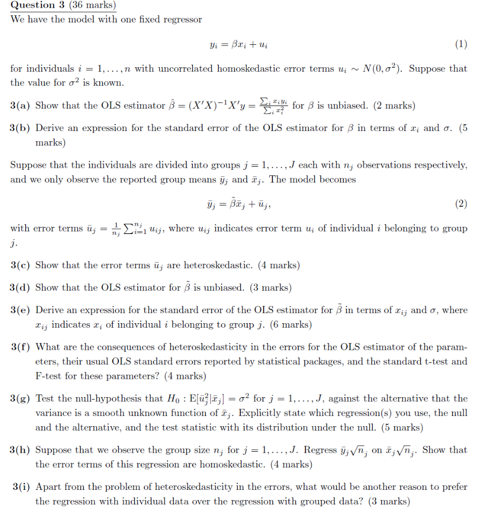 Solved Question 3 (36 marks) We have the model with one | Chegg.com